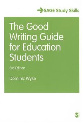 The Good Writing Guide for Education Students