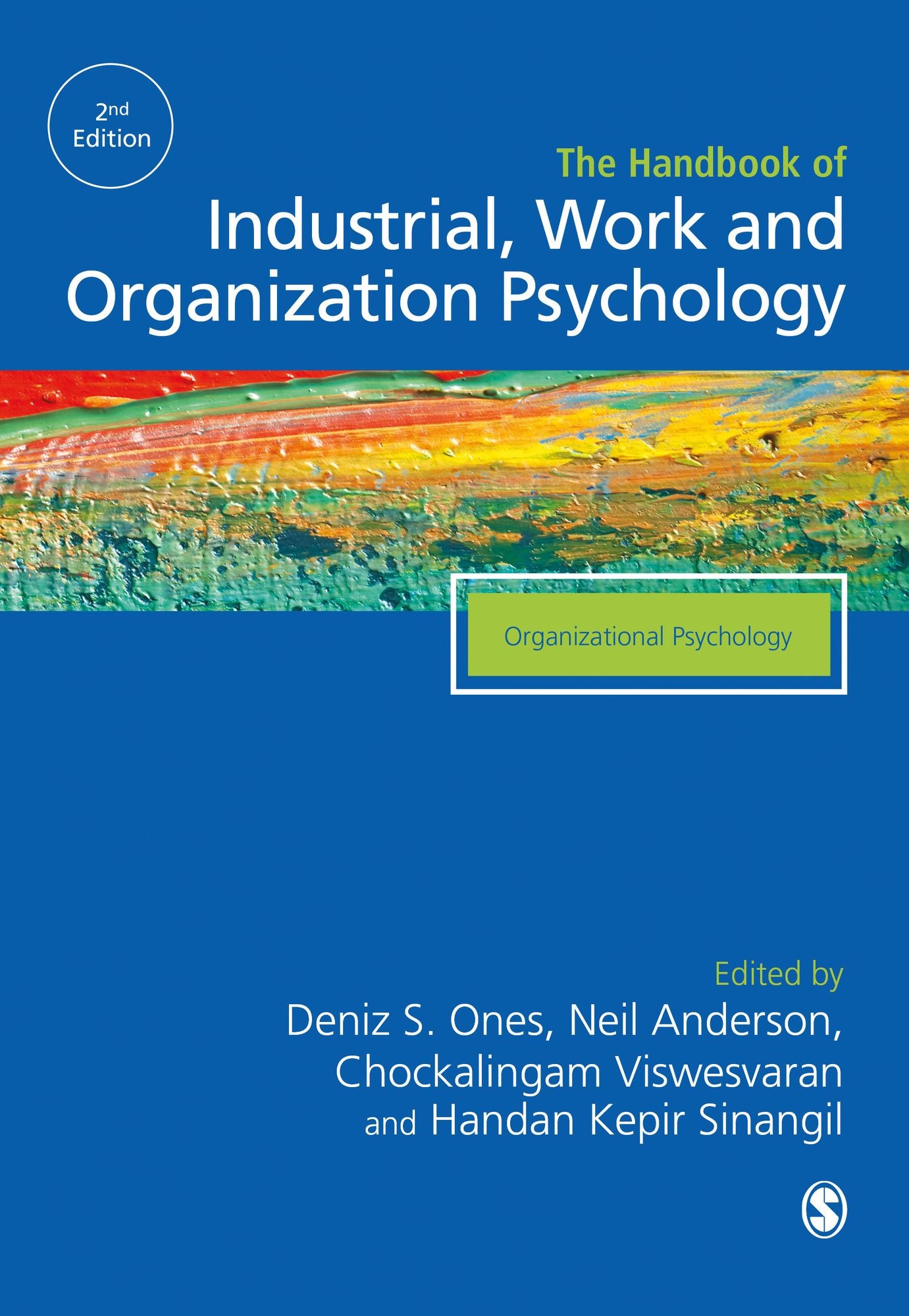 The Sage Handbook of Industrial, Work Organizational Psychology: V2: Organizational Psychology