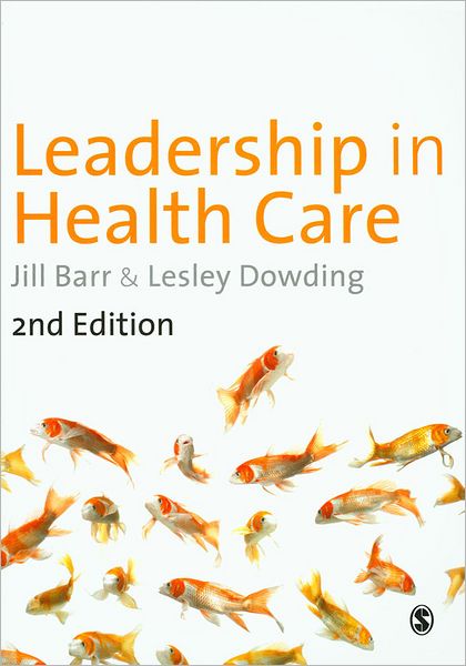 Leadership in Health Care