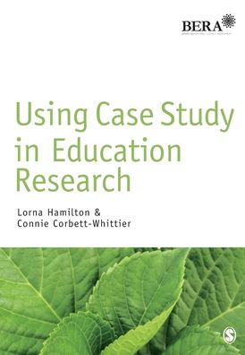 Using Case Study in Education Research