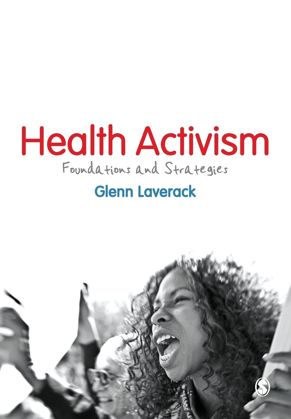Health Activism: Foundations and Strategies