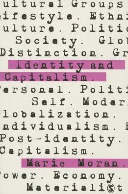 Identity and Capitalism