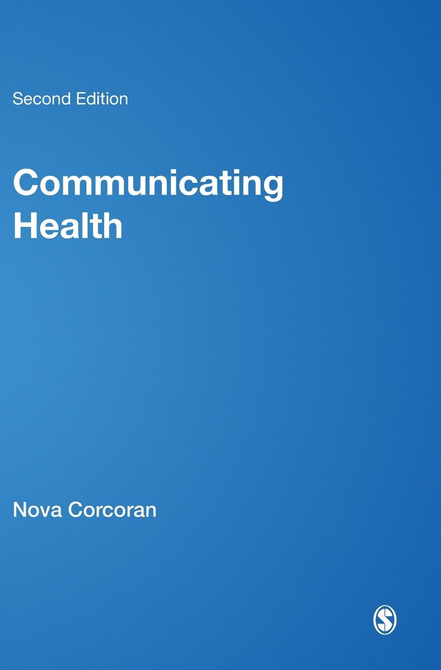 Communicating Health: Strategies for Health Promotion