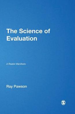 The Science of Evaluation: A Realist Manifesto