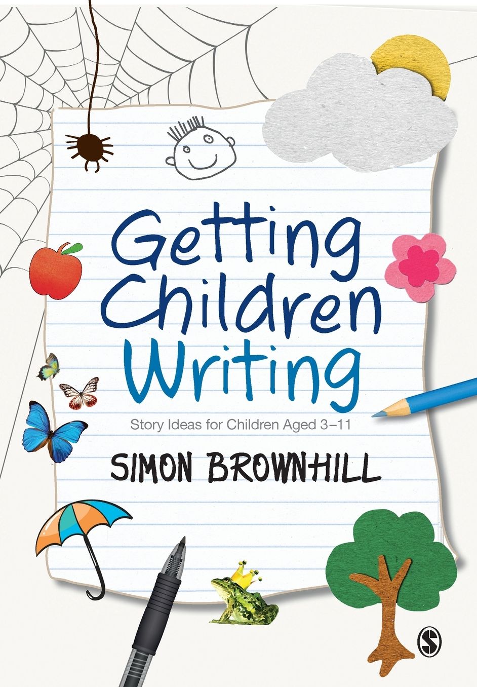 Getting Children Writing: Story Ideas for Children Aged 3 to 11