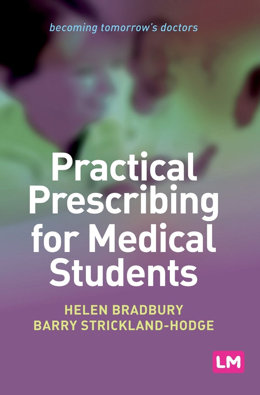 Practical Prescribing for Medical Students