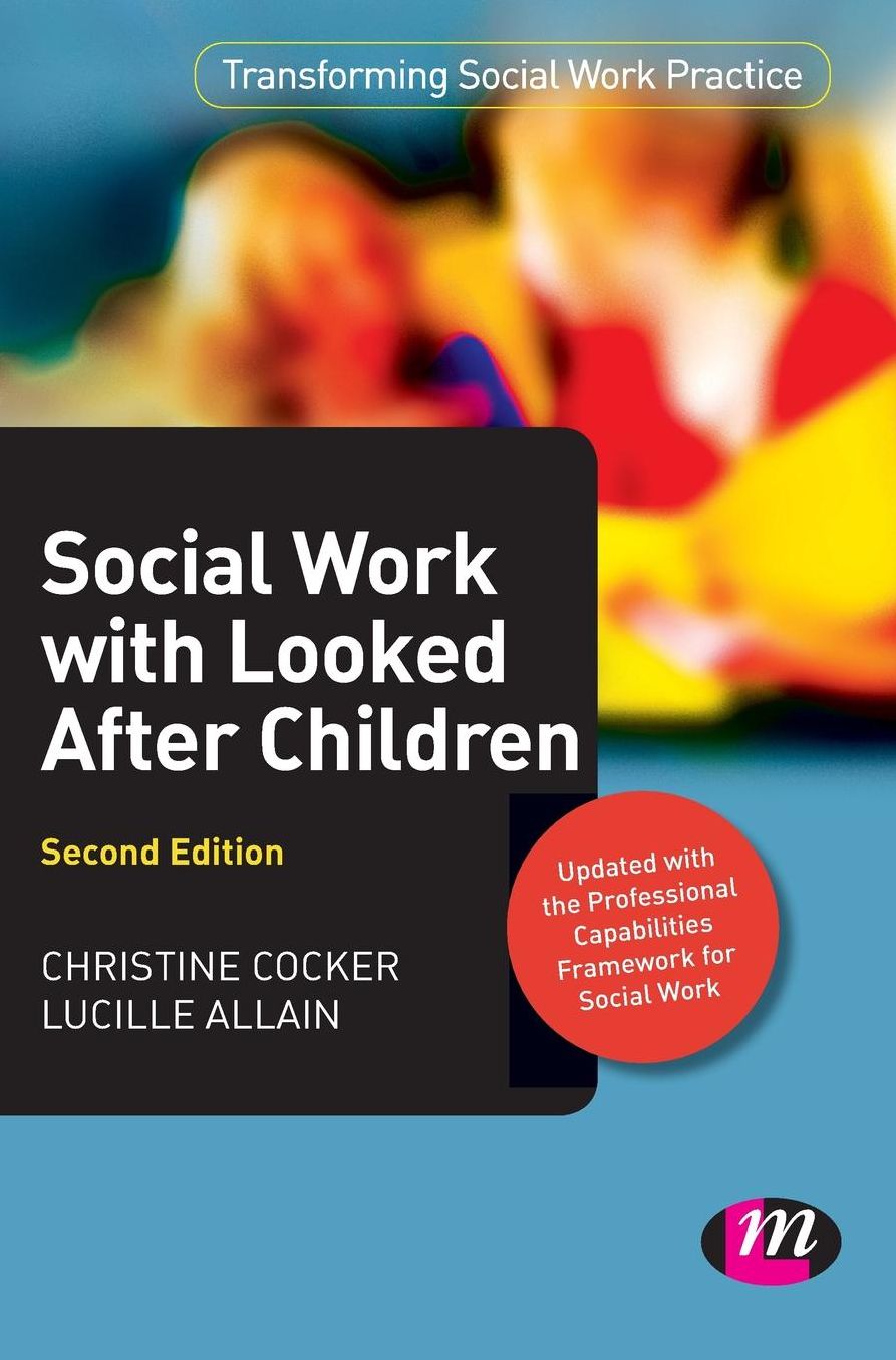 Social Work with Looked After Children