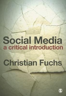 Social Media: A Critical Introduction