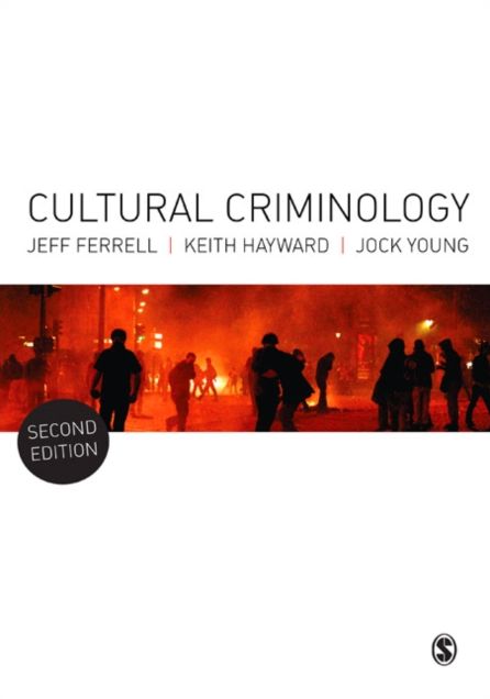 Cultural Criminology: An Invitation