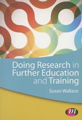 Doing Research in Further Education and Training
