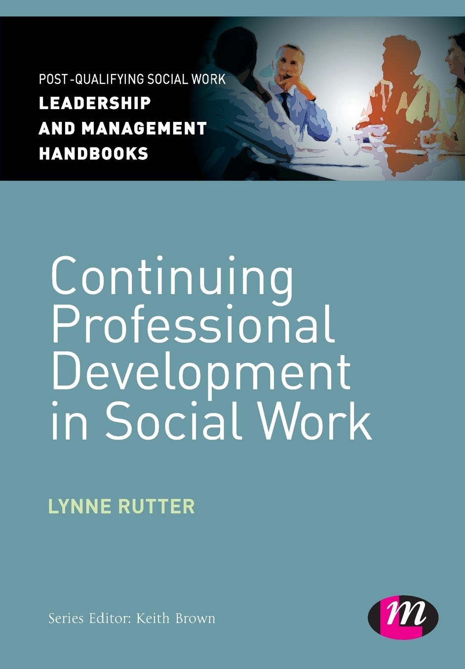 Continuing Professional Development in Social Care