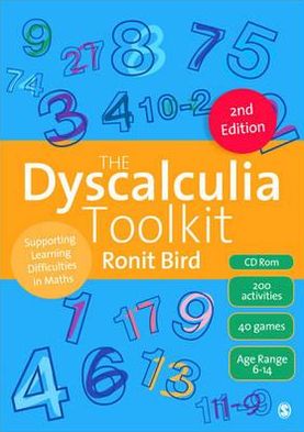 The Dyscalculia Toolkit: Supporting Learning Difficulties in Maths