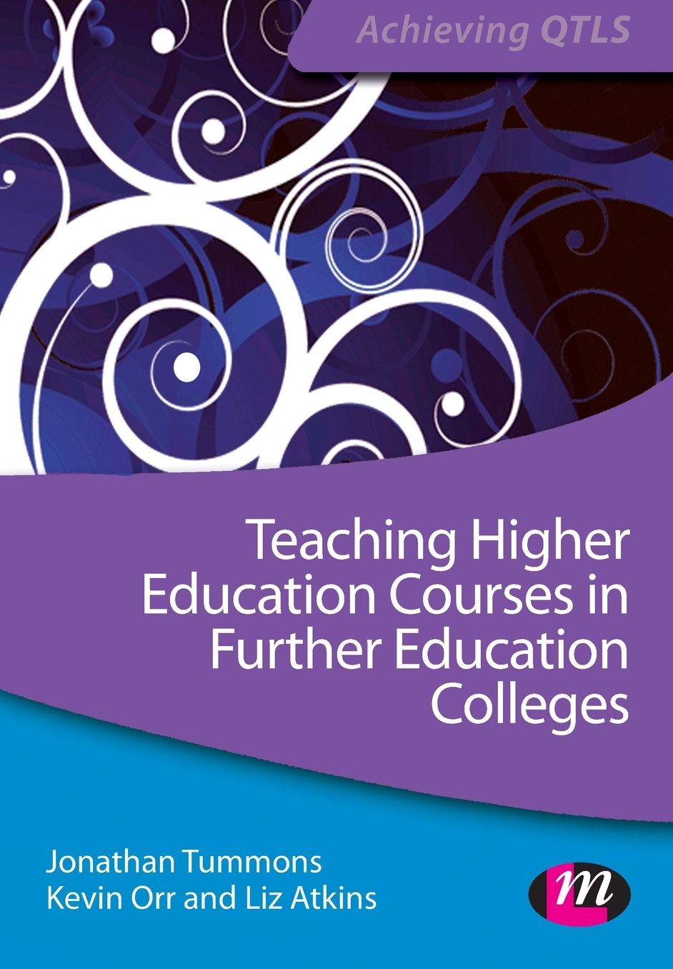 Teaching Higher Education Courses in FE Colleges