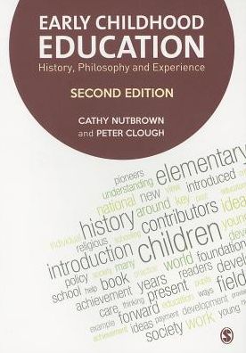 Early Childhood Education: History, Philosophy and Experience