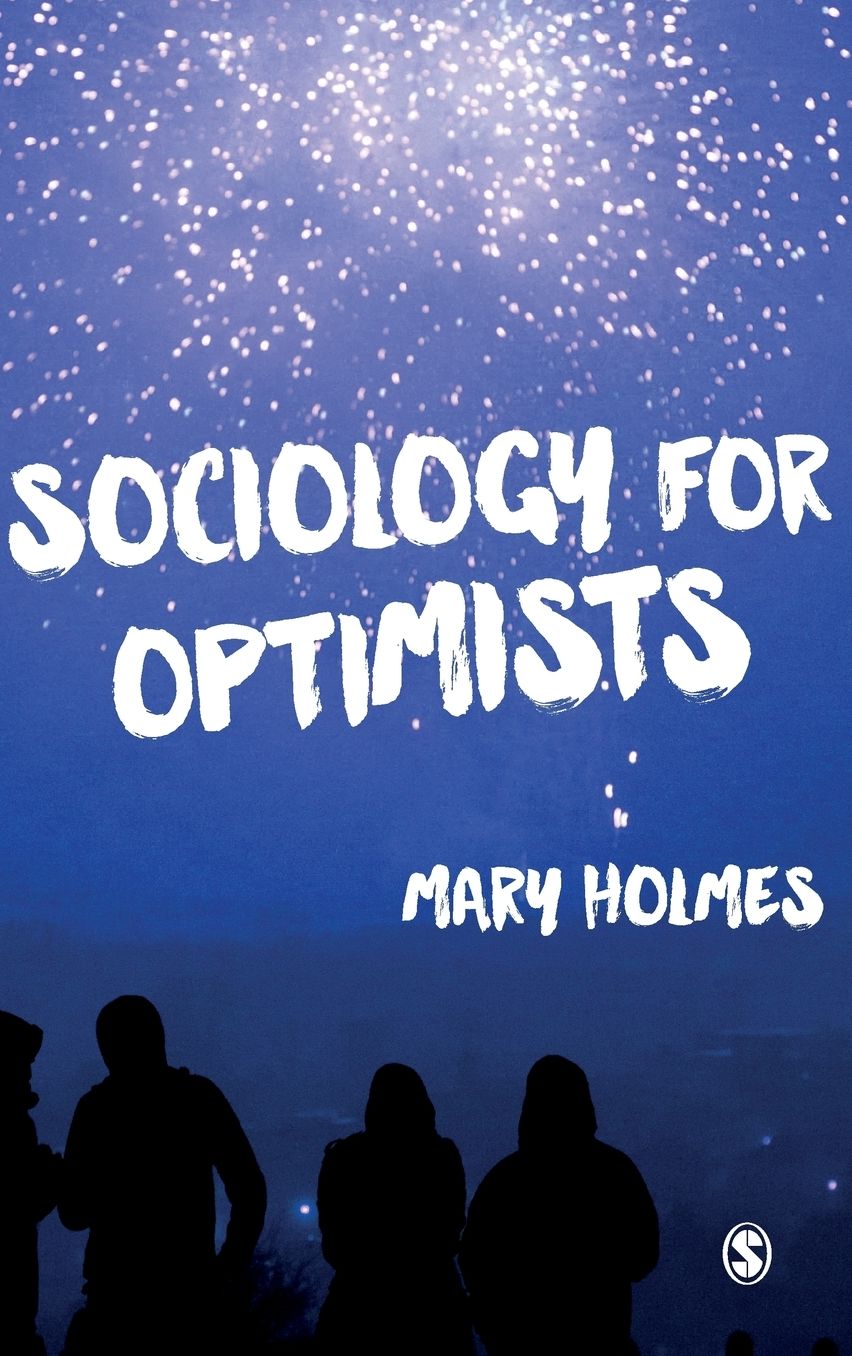 Sociology for Optimists