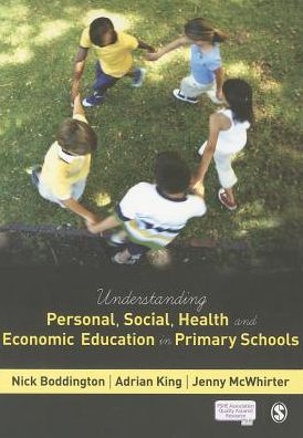 Understanding Personal, Social, Health and Economic Education in Primary Schools