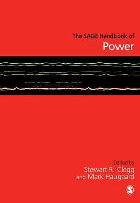 The SAGE Handbook of Power