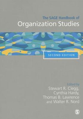 The Sage Handbook of Organization Studies
