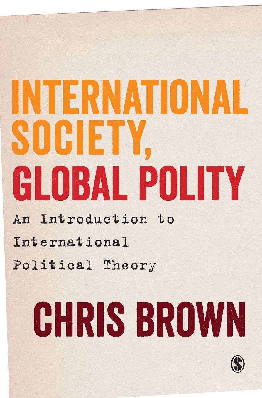 International Society, Global Polity: An Introduction to International Political Theory