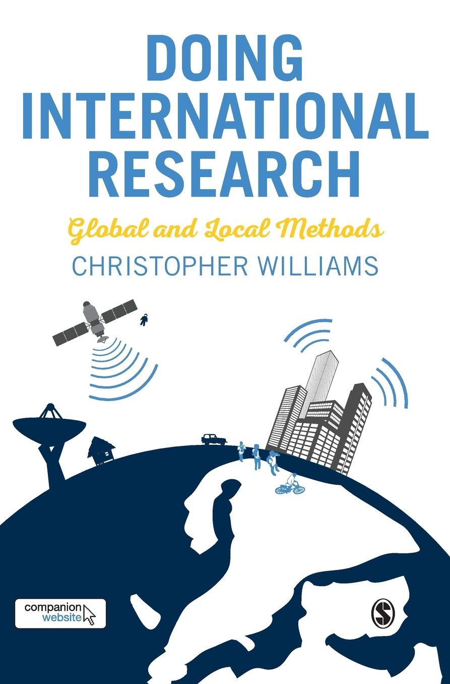 Doing International Research: Global and Local Methods