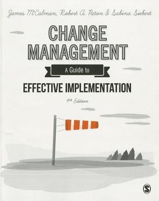 Change Management: A Guide to Effective Implementation