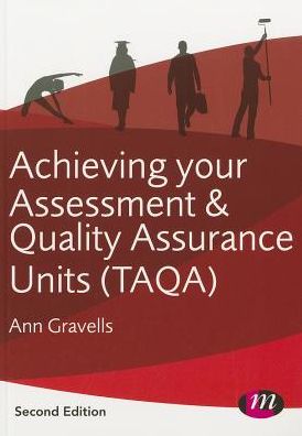 Achieving Your Assessment and Quality Assurance Units (Taqa)