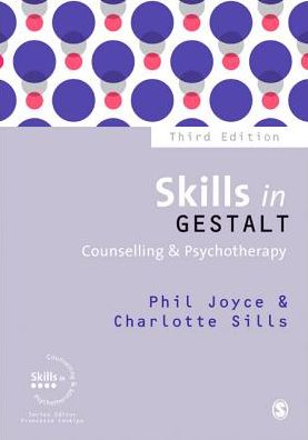 Skills in Gestalt Counselling Psychotherapy