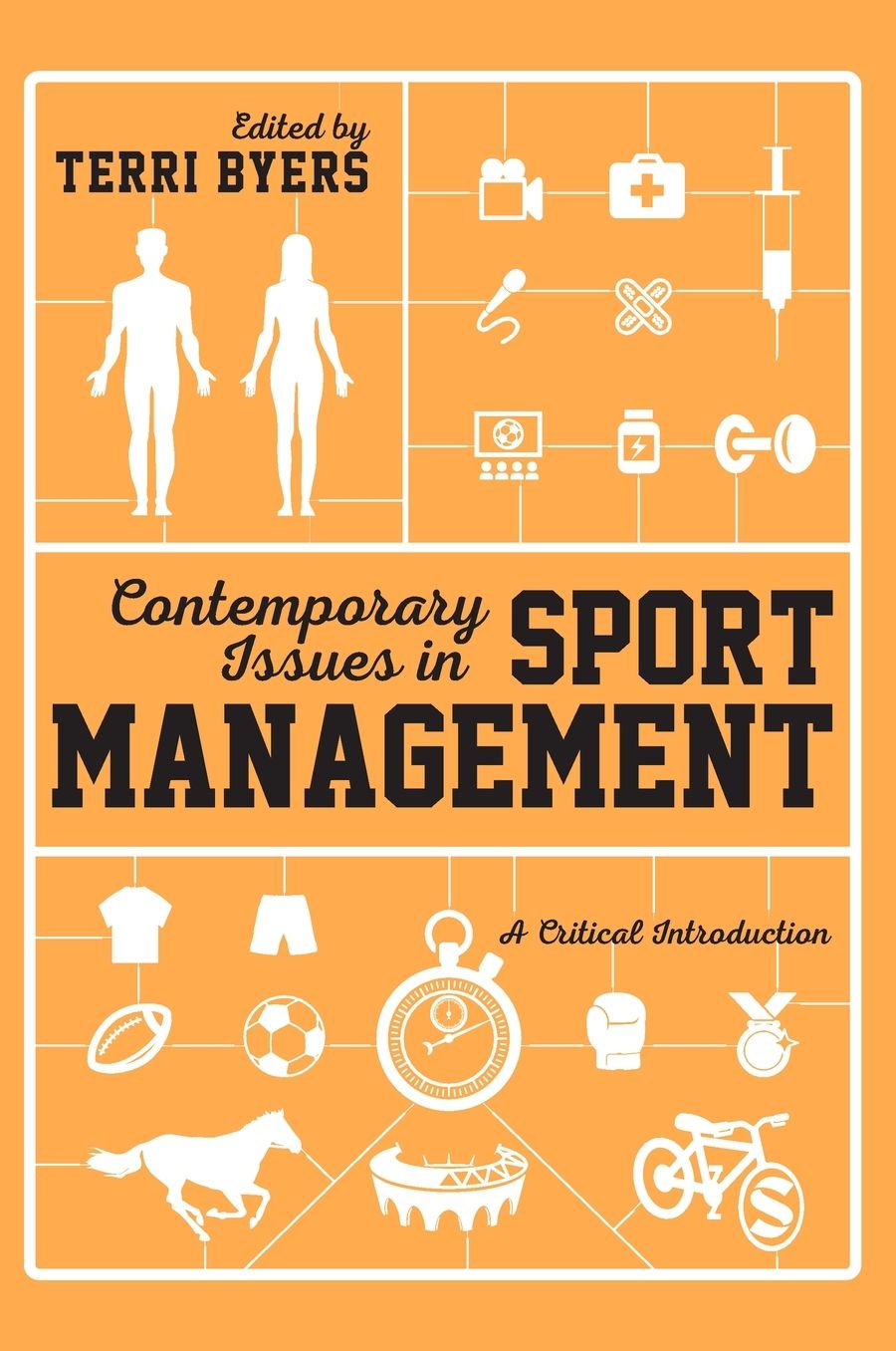 Contemporary Issues in Sport Management: A Critical Introduction