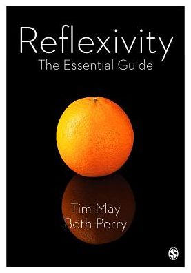Reflexivity: The Essential Guide