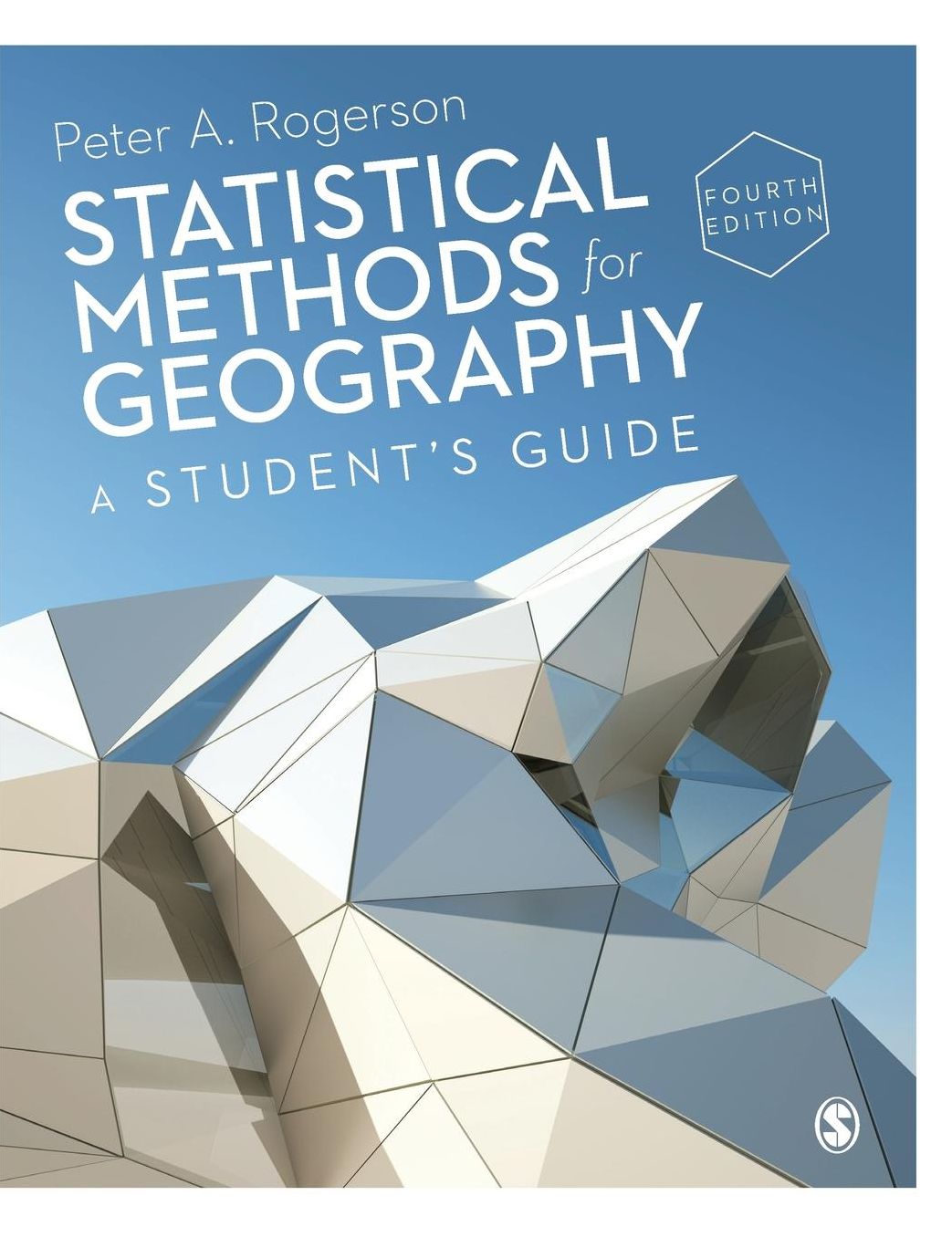 Statistical Methods for Geography: A Student's Guide