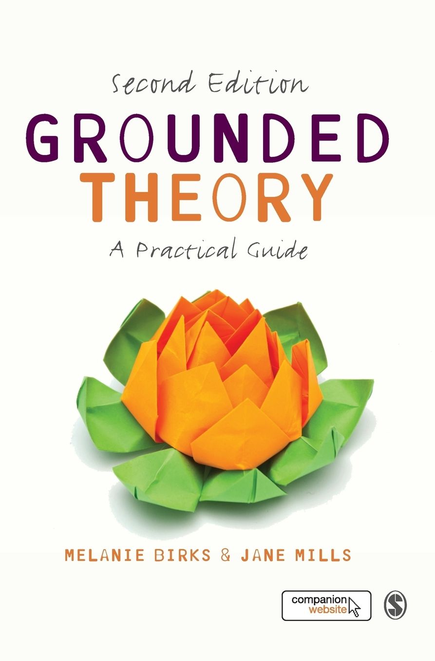 Grounded Theory: A Practical Guide