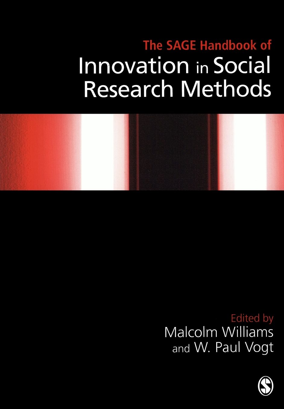 The SAGE Handbook of Innovation in Social Research Methods