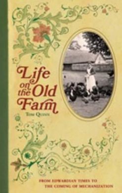 Life on the Old Farm