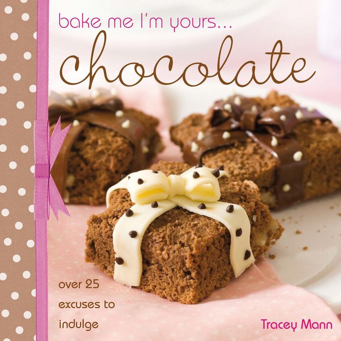 Bake me I'm yours... Chocolate (PagePerfect NOOK Book)
