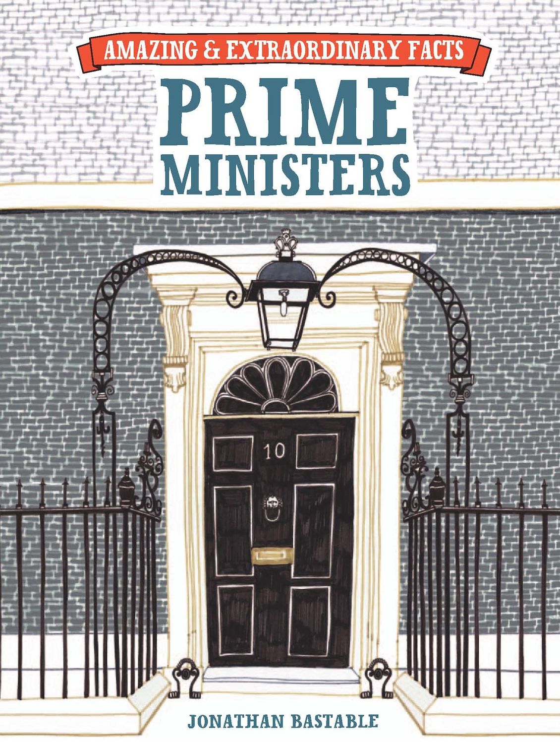 Amazing & Extraordinary Facts - Prime Ministers