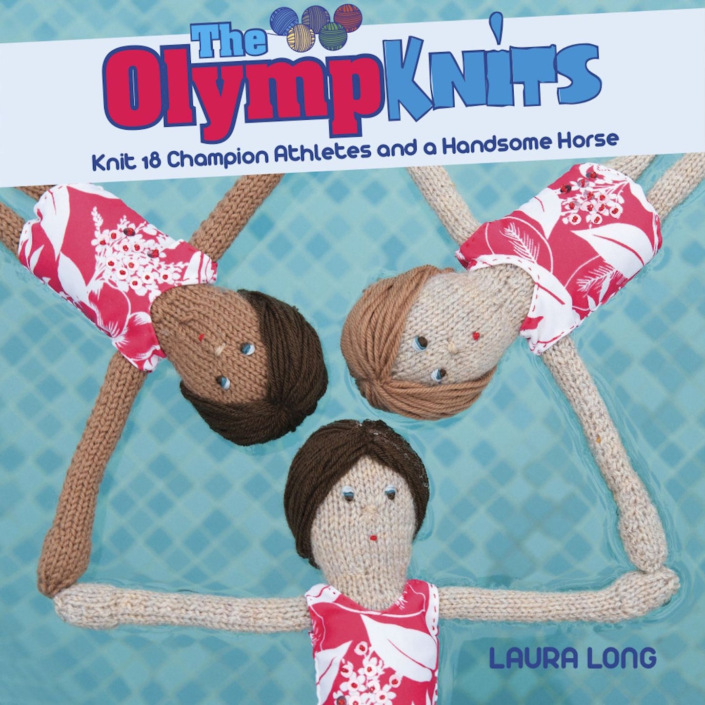 Olympknits: Knit 18 champion athletes and a handsome horse