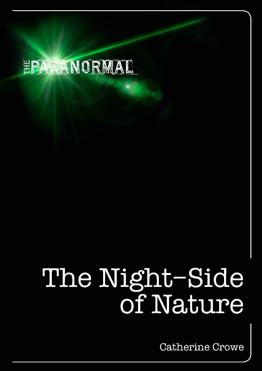 The Night Side of Nature