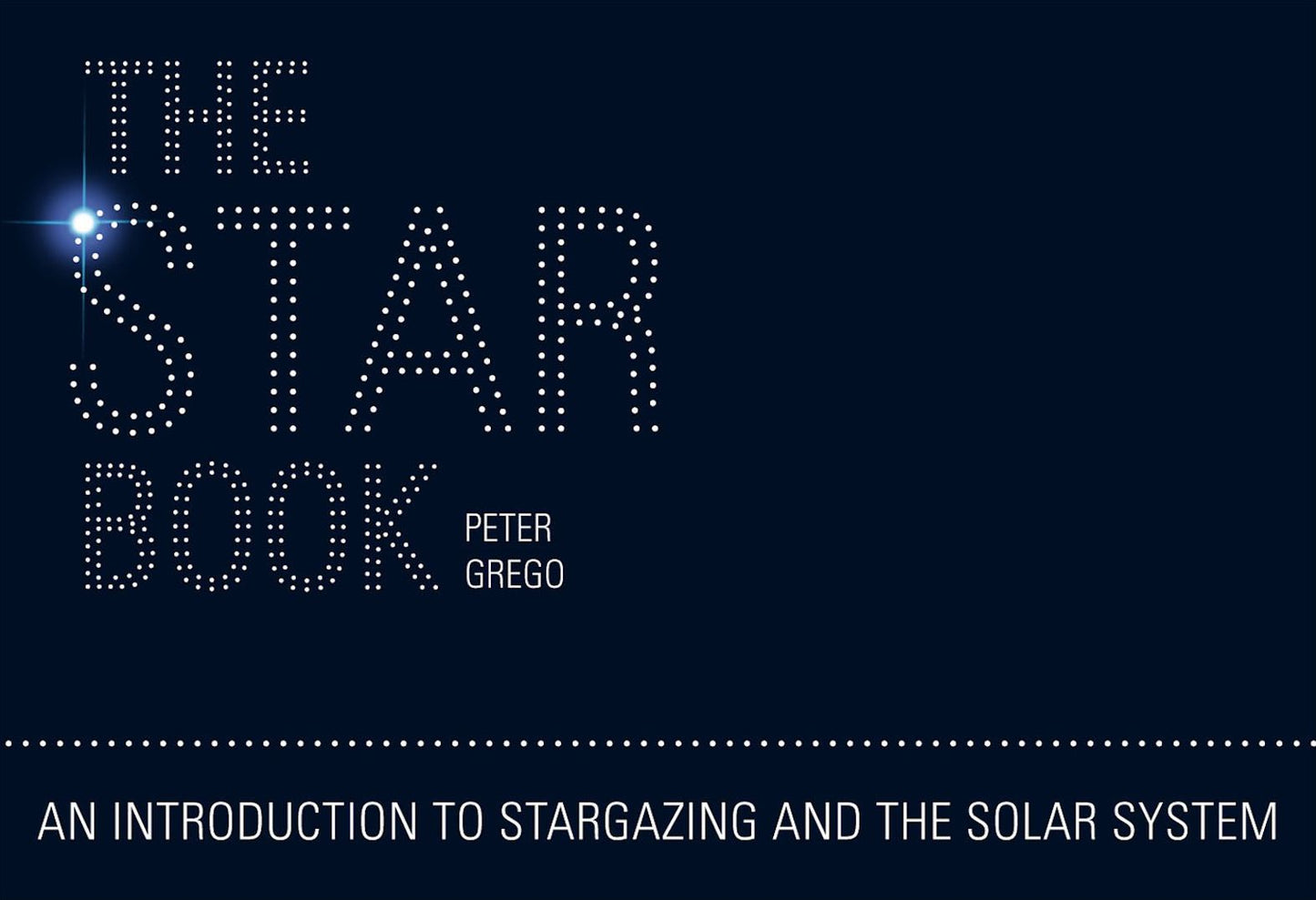 The Star Book: How to Understand Astronomy