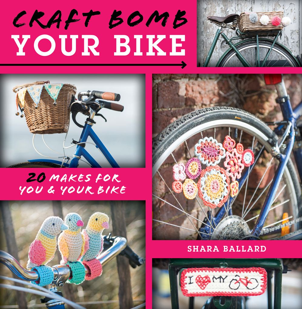 Craft Bomb Your Bike: 20 makes for you and your bike