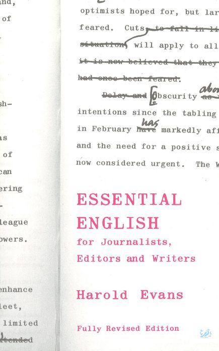 Essential English for Journalists, Editors and Writers