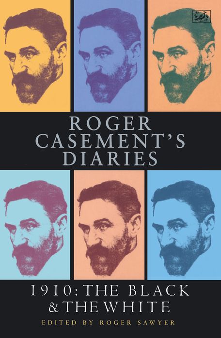 Roger Casement's Diaries: 1910:The Black and the White