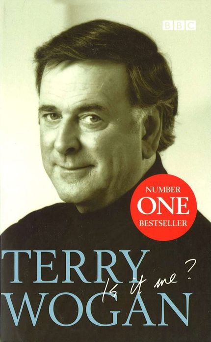 Terry Wogan - Is it me?