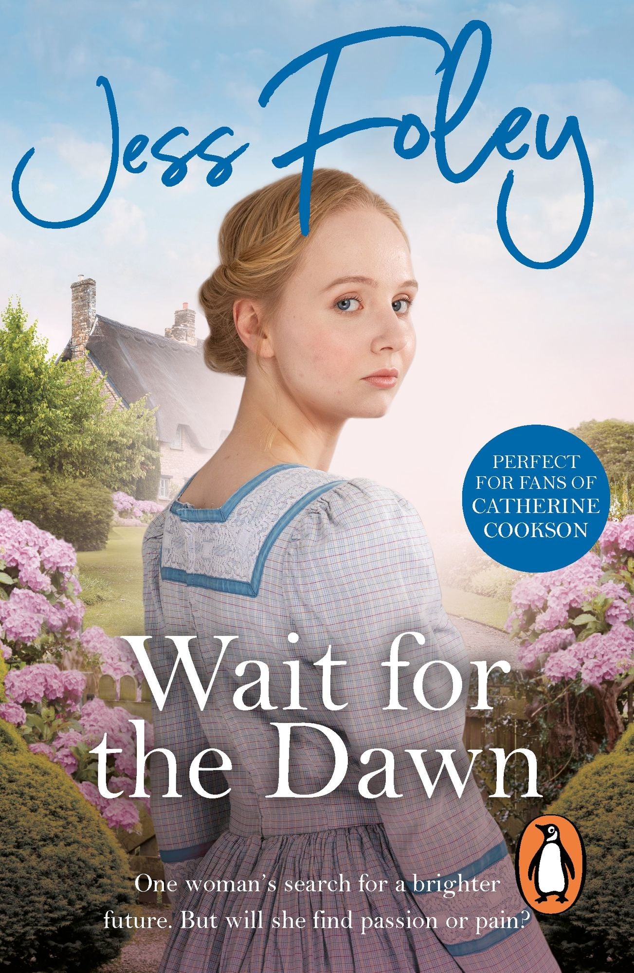 Wait For The Dawn: a sweeping, powerful and deeply moving saga of pleasure and pain you won't be able to put down