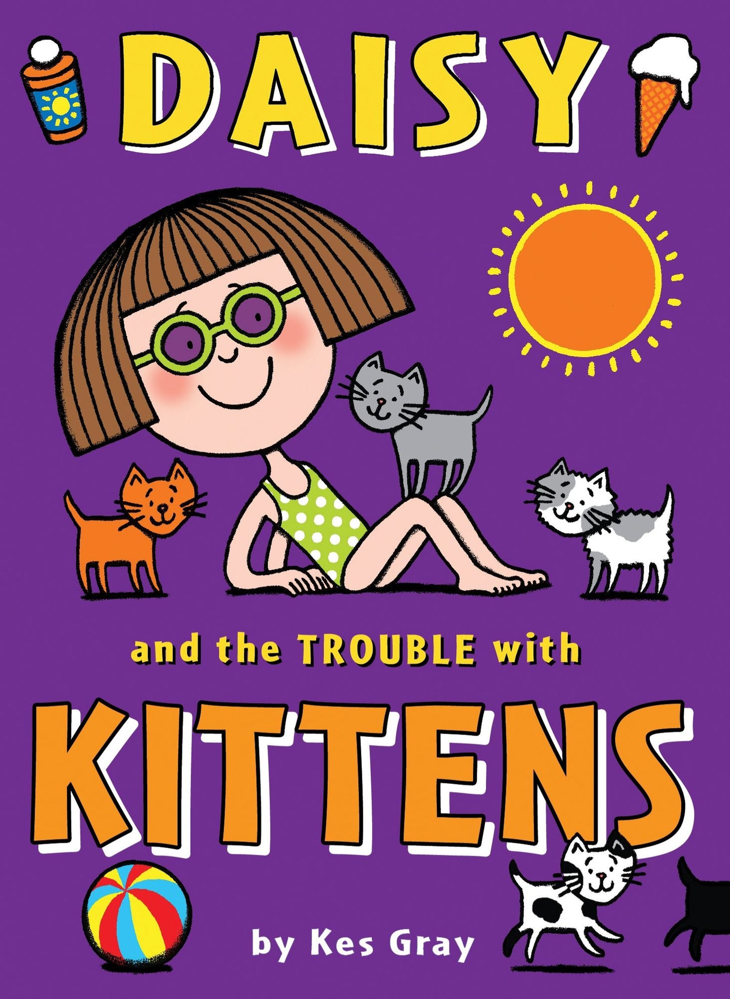 Daisy and the Trouble with Kittens