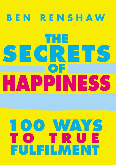 The Secrets Of Happiness