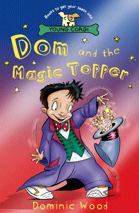 Dom And The Magic Topper