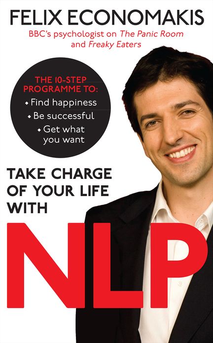 Take Charge of Your Life with NLP