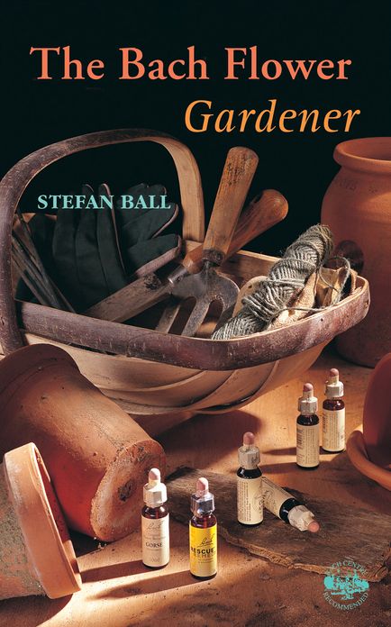 The Bach Flower Gardener