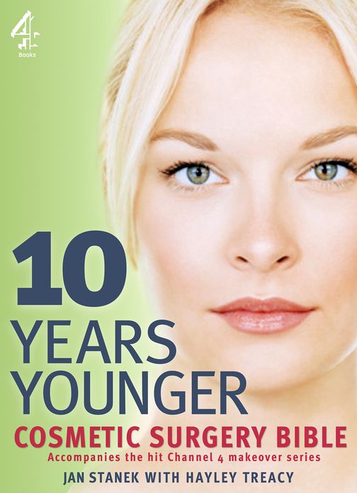 10 Years Younger Cosmetic Surgery Bible