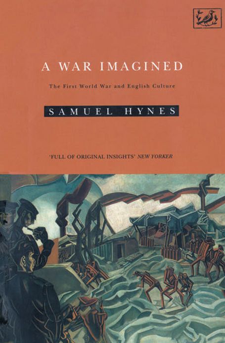 A War Imagined: The First World War and English Culture